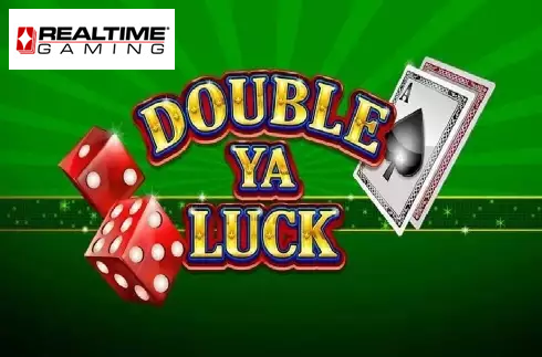 Double Ya Luck